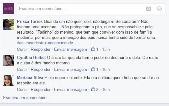 No perfil do iG Delas do Facebook, as mulheres comentaram No perfil do iG Delas do Facebook, as mulheres comentaram