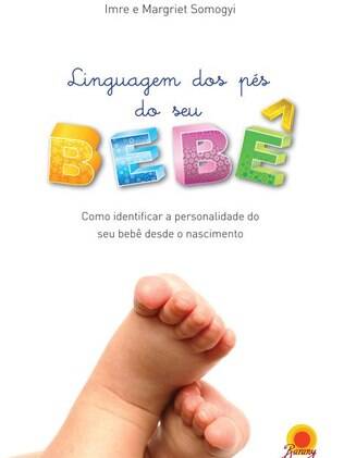 Livro ensina técnicas de leitura dos pés dos bebês para descobrir traços de personalidade