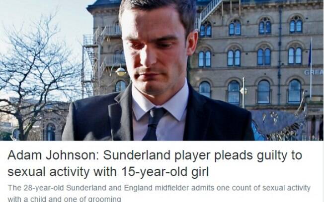 Adam Johnson foi considerado culpado em caso de abuso sexual Adam Johnson foi considerado culpado em caso de abuso sexual