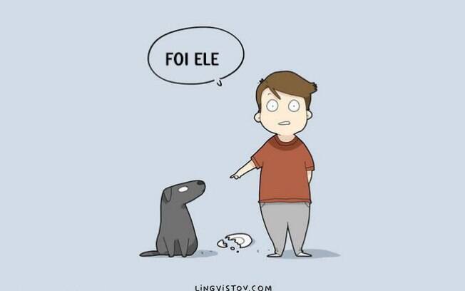 O cachorro pensou: