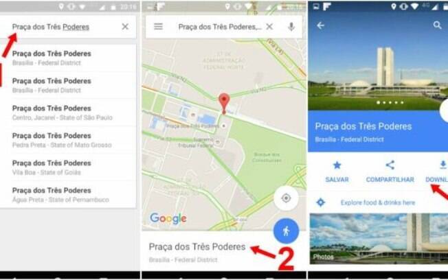 1) Busque o lugar; 2) Pressione o nome; 3) Faça o download