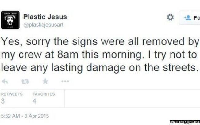 Plastic Jesus diz no Twitter que retirou as placas