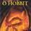 O quinto colocado: 'O Hobbit', de J. R. R. Tolkien . Foto: Divulgação