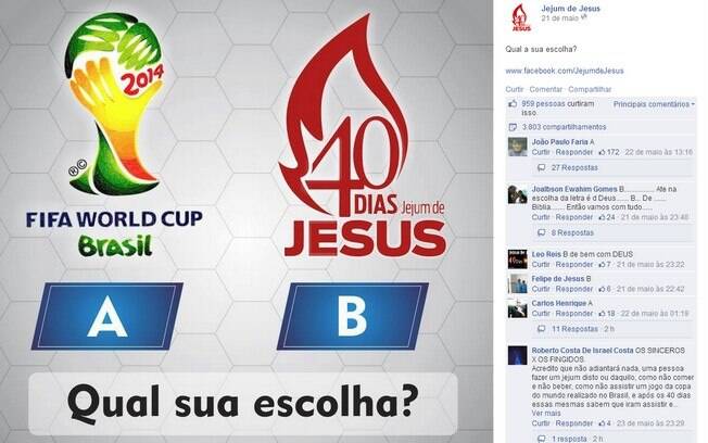 Em uma das publicações, a equipe do Jejum de Jesus pede para que os fiéis escolham entre a Copa do Mundo e o Jejum