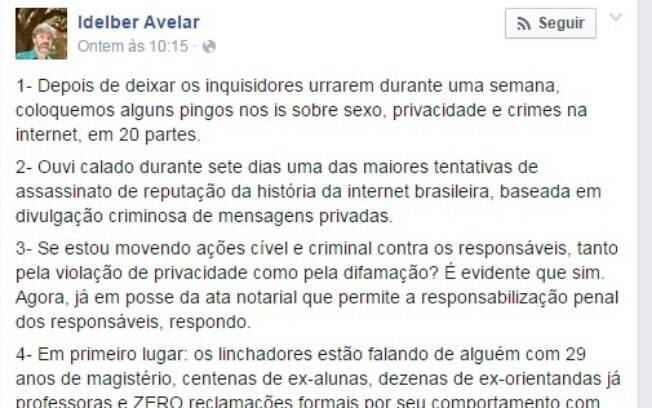 Em seu perfil no Facebook, professor Idelber Avelar se diz vítima de “uma das maiores tentativas de assassinato de reputação da história da internet brasileira”