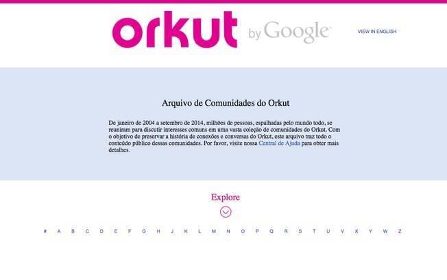 Orkut chegou ao fim em setembro de 2014, transformando-se apenas em um arquivo de comunidades