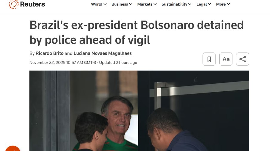 A agência Reuters repercutiu a prisão de Jair Messias Bolsonaro.