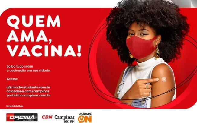 Oficina do Estudante, ACidade ON e rádio CBN juntas em Quem Ama, Vacina!