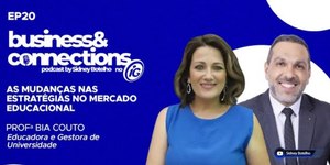 Educação é tema com Bia Couto no podcast Business & Connections