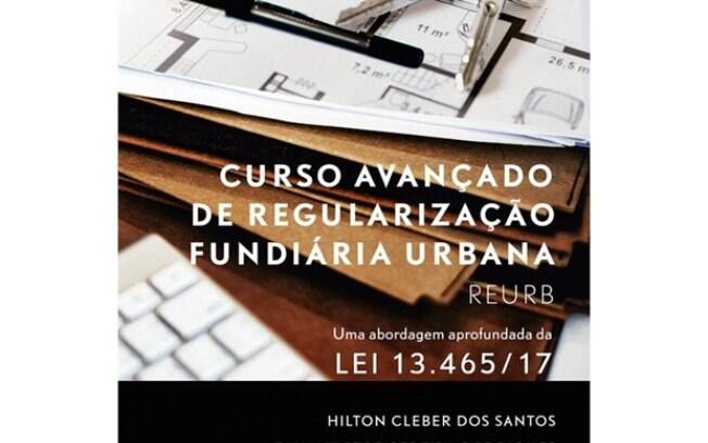 Advogados lanam livro sobre nova lei que facilita a regularizao de imveis