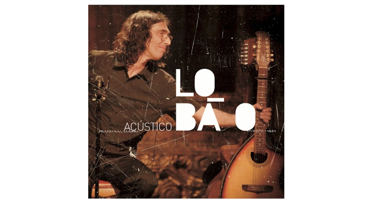 Lobão: Sony Music relança álbum acústico de 2007 com faixas bônus