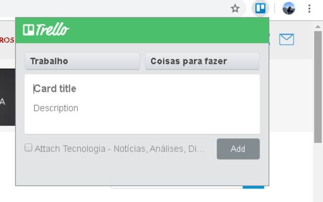 Com a extensão, fica mais fácil adicionar tarefas ao Trello