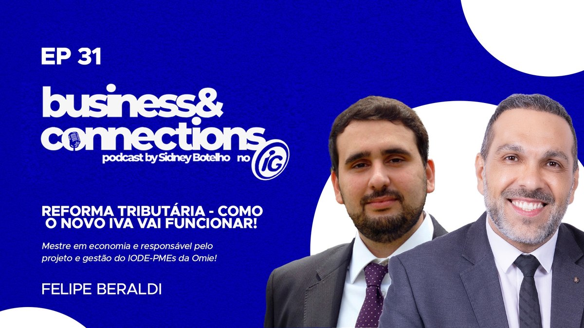 Felipe Beraldi é o convidado do Business & Connections Felipe Beraldi é o convidado do Business & Connections