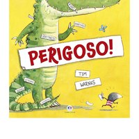 Livro infantil Perigoso!