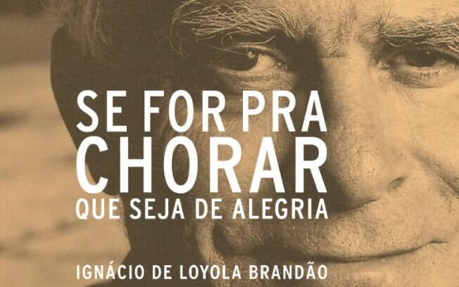 Academia Brasileira de Letras elege Ignácio de Loyola Brandão