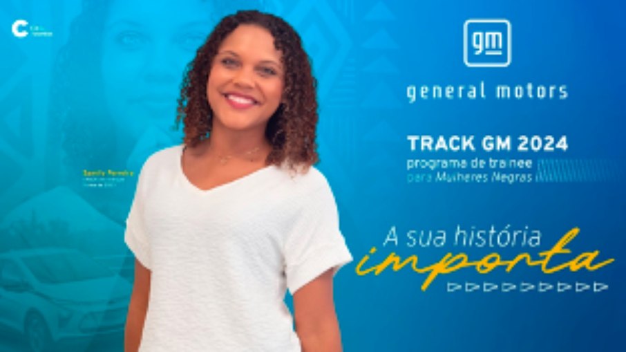 GM abre inscrições para seu primeiro programa TRACK só para mulheres negras