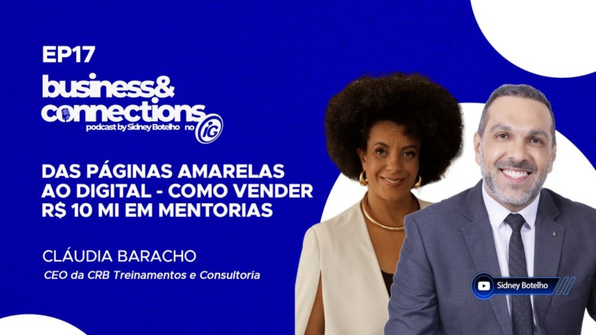 Cláudia Baracho é a convidada do Business & Connections