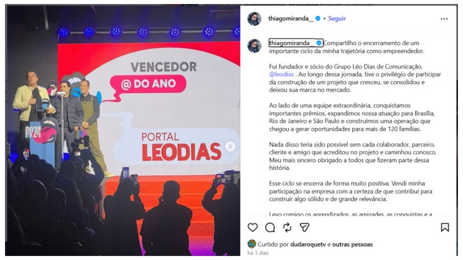 Pouco antes de ser alvo da ª fase da Operação Compliance Zero, Miranda desfez sociedade com Grupo Léo Dias de Comunicação