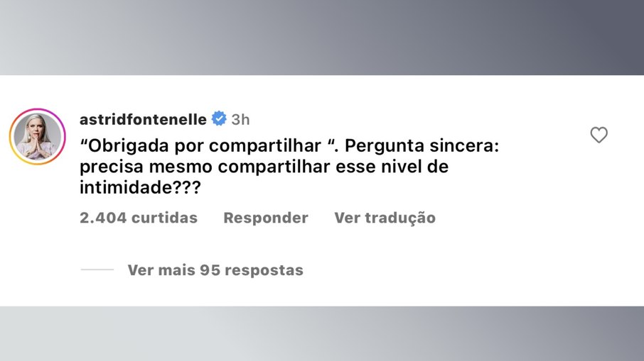 Print do comentário da jornalista Astrid Fontenelle no post do site 'Metrópoles'