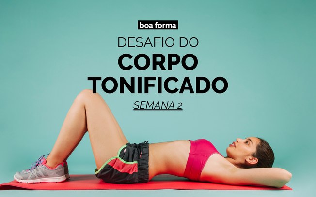 Desafio do corpo tonificado: Semana 2