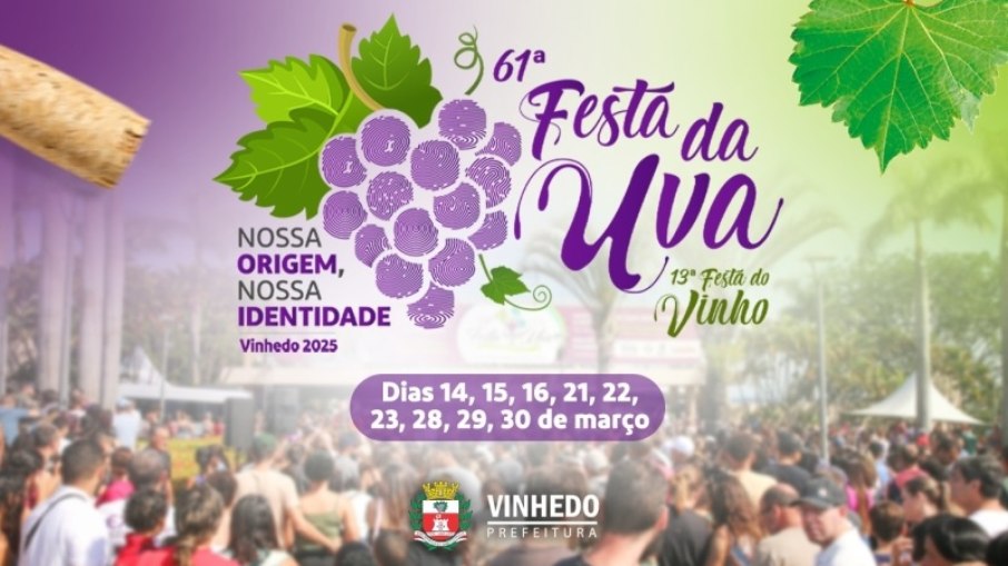 Festa da Uva de Vinhedo será realizada em 3 finais de semana no mês de março