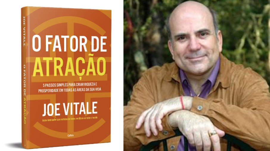 Livro de Joe Vitale revela 5 passos para atrair riqueza e prosperidade