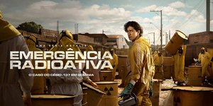 "Emergência Radioativa": Netflix revisita desastre do Césio-137