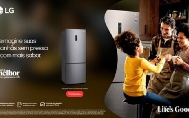 Campanha LG Reimagine convida a ressignificar o dia a dia com geladeiras LG