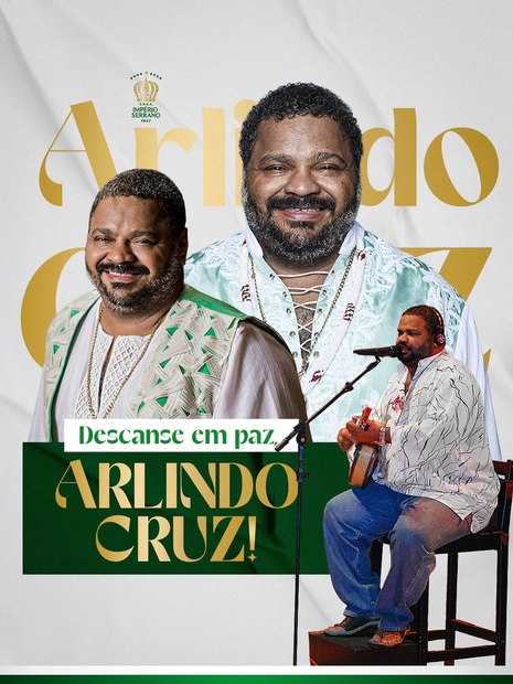 Império Serrano lamenta morte de Arlindo Cruz Império Serrano lamenta morte de Arlindo Cruz