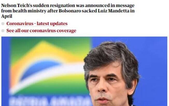 'The Guardian': Brasil perde um segundo ministro da Saúde em menos de um mês, enquanto as mortes pela Covid-19 sobem