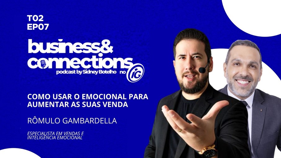 Rômulo Gambardella é o convidado do Business & Connections Rômulo Gambardella é o convidado do Business & Connections