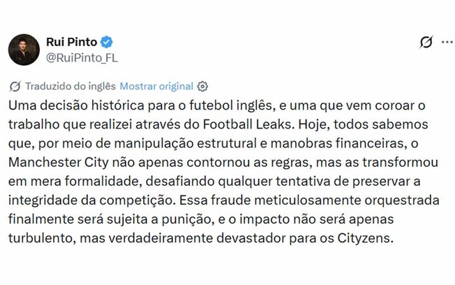 Rui Pinto descobriu os documentos que levaram à condenação do Manchester City por fraude