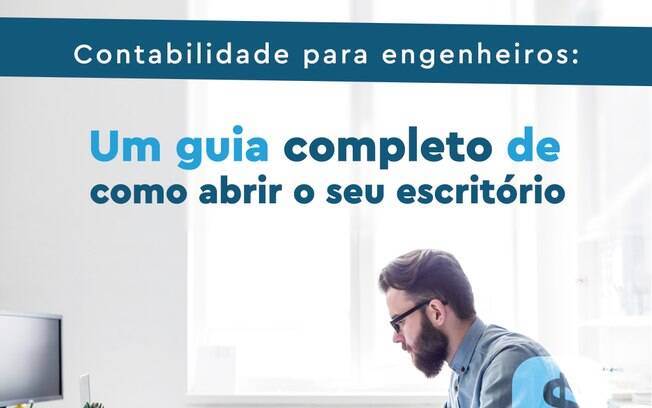 Contabilidade para engenheiros: Um guia completo de como abrir um escritório
