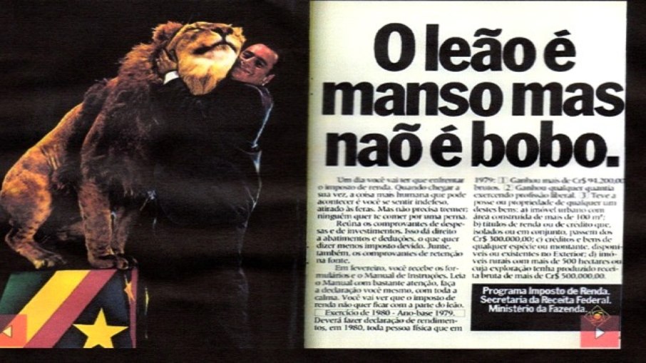 Propaganda publicitária que deu início ao simbolismo do leão no Imposto de Renda