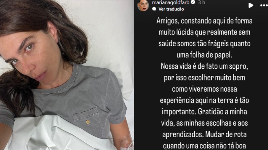 Mariana Goldfarb desabafa após dar entrada em hospital: 'Somos tão frágeis'