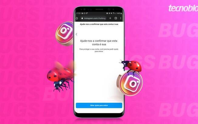 Instagram: bug impede acesso à conta ao pedir para confirmar identidade