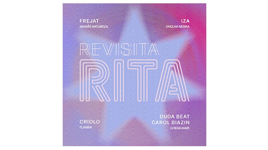 Rita Lee: coletânea reúne tributos de Frejat, IZA e Criolo Rita Lee: coletânea reúne tributos de Frejat, IZA e Criolo
