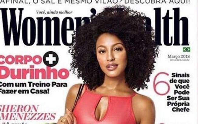 Bela e cheia de atitude, a atriz Sheron Menezzes estrela a capa da revista Women’s Health