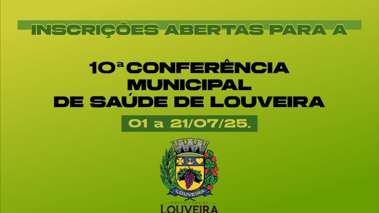 Conferência de Saúde de Louveira está com inscrições abertas