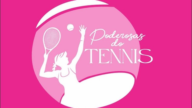 Tênis feminino ganha potência com "As Poderosas do Tênis"