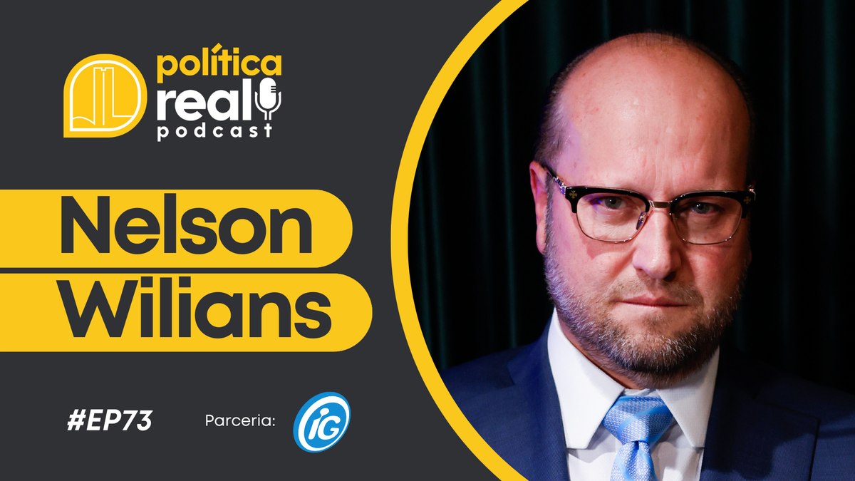 Nelson Wilians é o convidado do 'Política Real Podcast'