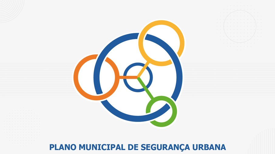 Plano de Segurança Urbana Municipal