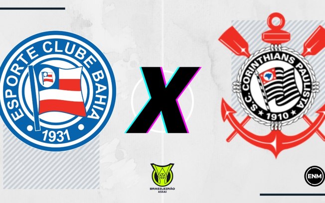 Bahia X Corinthians: prováveis escalações, arbitragem, onde assistir, retrospecto e palpite