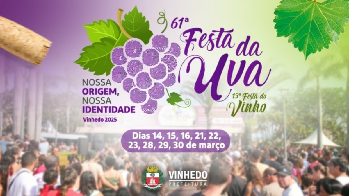 Festa da Uva de Vinhedo será realizada em 3 finais de semana no mês de março