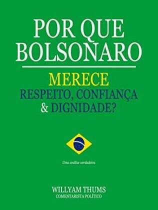 Por Que Bolsonaro Merece Respeito, Confiança & Dignidade? tem duas páginas escritas e 188 em branco