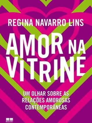 'Amor na Vitrine'%2C de Regina Navarro Lins