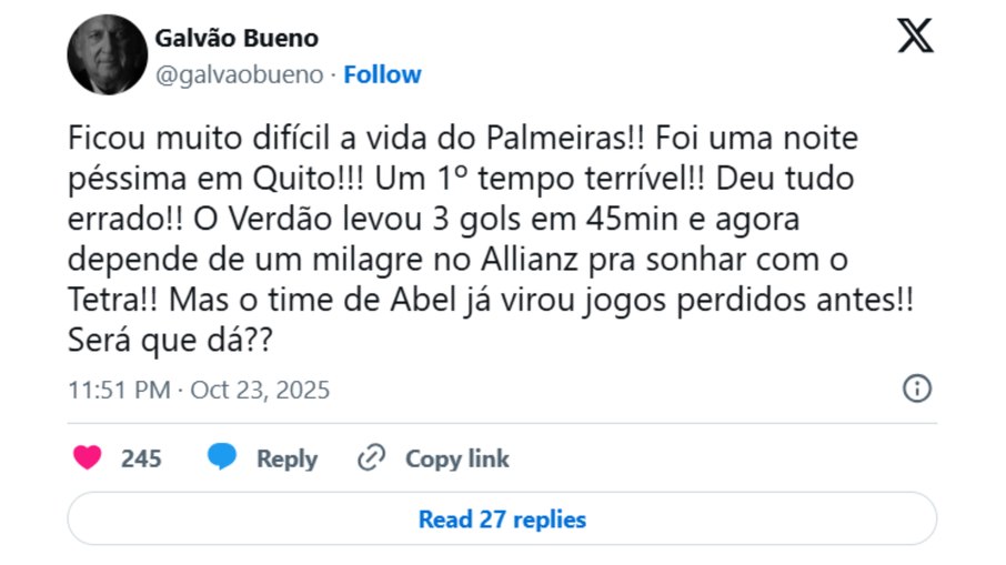 Galvão repercute derrota do Palmeiras para LDU