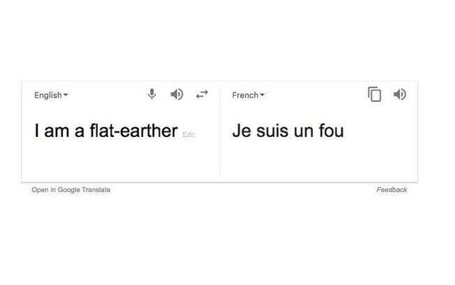 Google Tradutor irritou teóricos após traduzir terraplanistas para 'pessoa louca'; empresa afirma que corrigi-rá expressão
