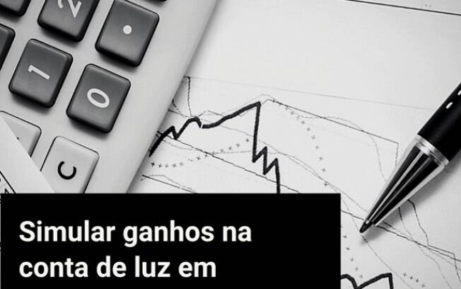 Simular ganhos na conta de luz em segundos já é possível em São Paulo