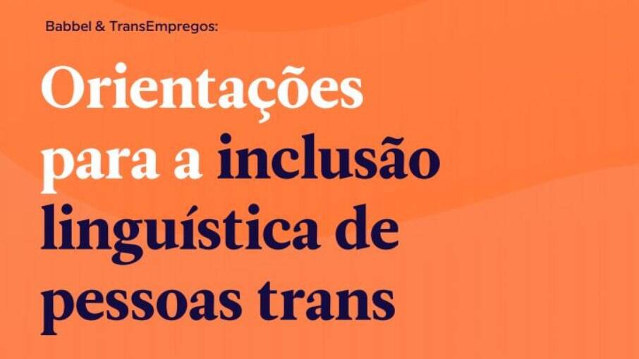 Capa do Guia Para Inclusão Linguística de Pessoas Trans
